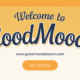 www.goodmooddotcom.com